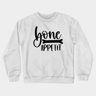 Bon Appetit Crewneck Sweatshirt